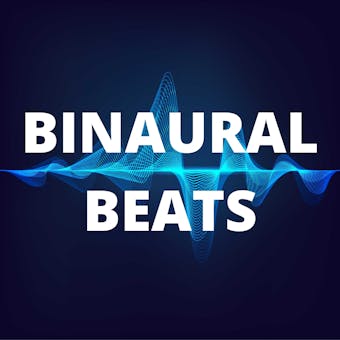 Binaural Beats: Activation of pineal gland – Stress reduction – Meditation – Brainwave entrainment – Deep relaxation - undefined