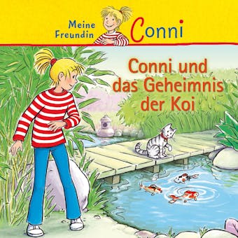 Conni und das Geheimnis der Koi - Hans-Joachim Herwald, Julia Boehme