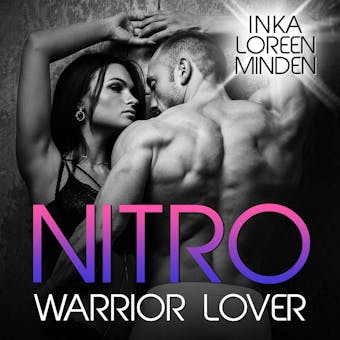 Nitro - Warrior Lover 5: Die Warrior Lover Serie - Inka Loreen Minden