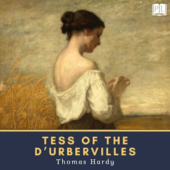 Tess of the D'Urbervilles - undefined