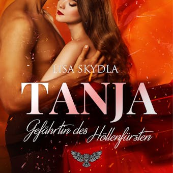 Tanja - Gefährtin des Höllenfürsten - Lisa Skydla