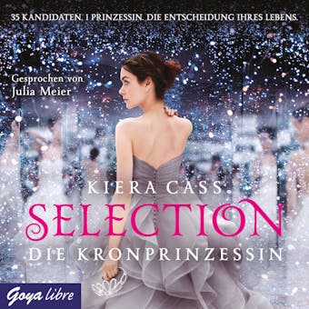 Selection. Die Kronprinzessin - Kiera Cass