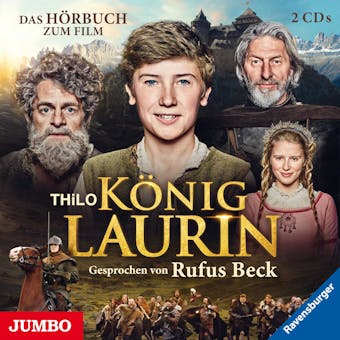König Laurin: Das Hörbuch zum Film - THiLO