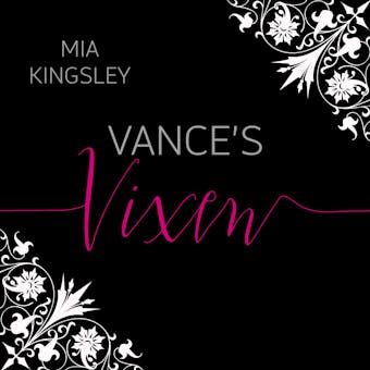 Vance's Vixen - Mia Kingsley