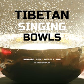 Tibetan Singing Bowls *** Singing Bowl Meditation - Yella A. Deeken, Tibetan Academy Of Sound Therapy