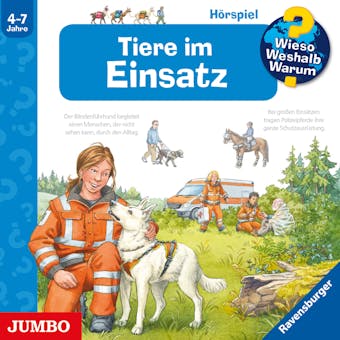 Tiere im Einsatz [Wieso? Weshalb? Warum? Folge 16] - Ute Simon, Andrea Erne
