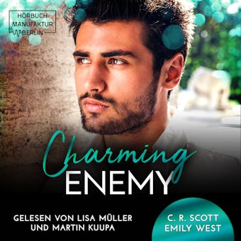 Charming Enemy (ungekürzt) - Emily West, C. R. Scott