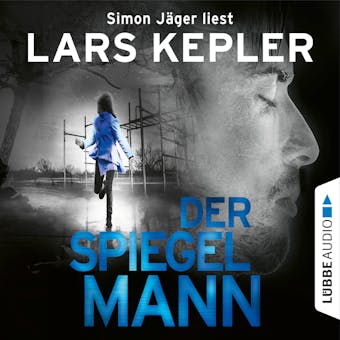 Der Spiegelmann - Joona Linna, Teil 8 (Ungekürzt) - undefined