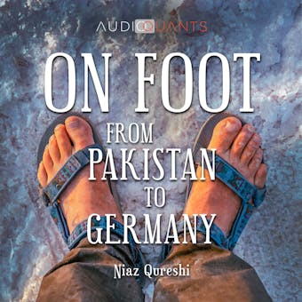 On Foot from Pakistan to Germany (unabridged) - undefined
