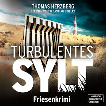 Turbulentes Sylt - Hannah Lambert ermittelt, Band 7 (ungekÃ¼rzt) - undefined