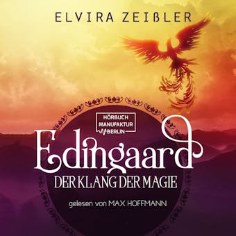Der Klang der Magie - Edingaard, Band 2 (ungekürzt) - Elvira Zeißler