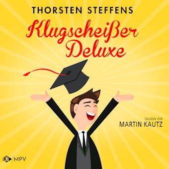 Klugscheißer Deluxe (ungekürzt) - Thorsten Steffens