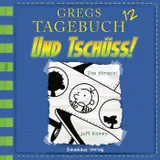 Cover von Gregs Tagebuch, Folge 12: Und tschüss!