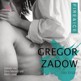 Gregor Zadow - Fire&Ice, Band (ungekürzt) - Allie Kinsley