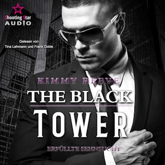 The Black Tower - Erfüllte Sehnsucht - The Black Tower, Band 2 (ungekürzt) - Kimmy Reeve
