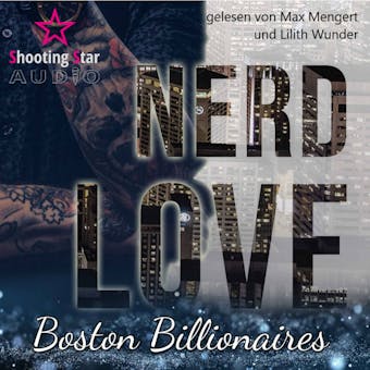 Nerd Love: Lee - Boston Billionaires, Band 1 (ungekÃ¼rzt) - undefined