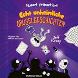 Cover von Rupert, Folge 3: Präsentiert: Echt unheimliche Gruselgeschichten (Ungekürzt)