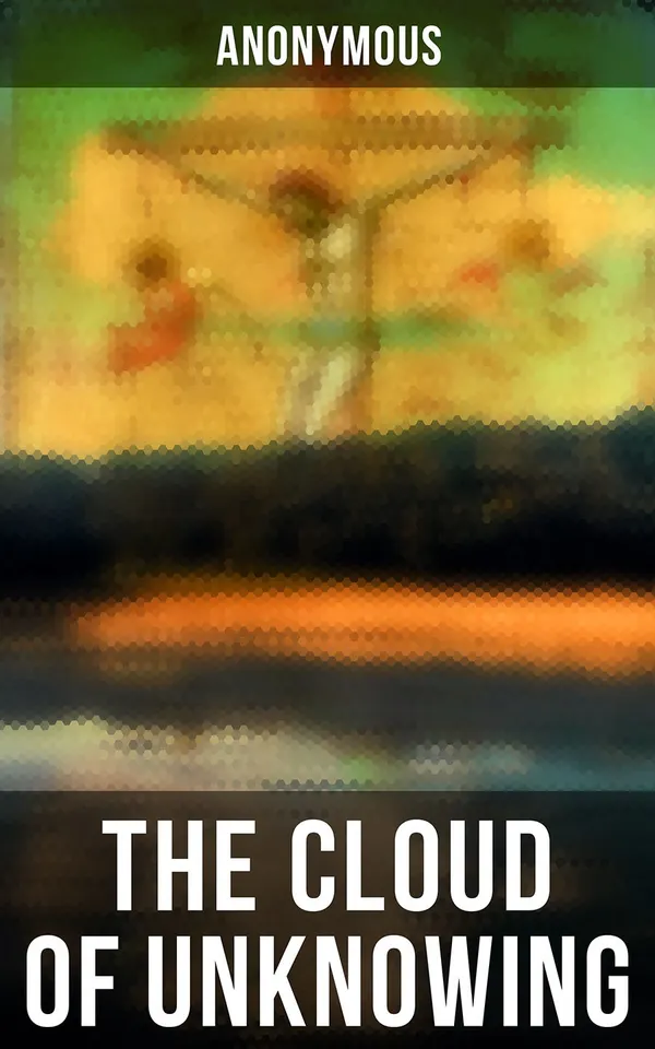 The Cloud of Unknowing