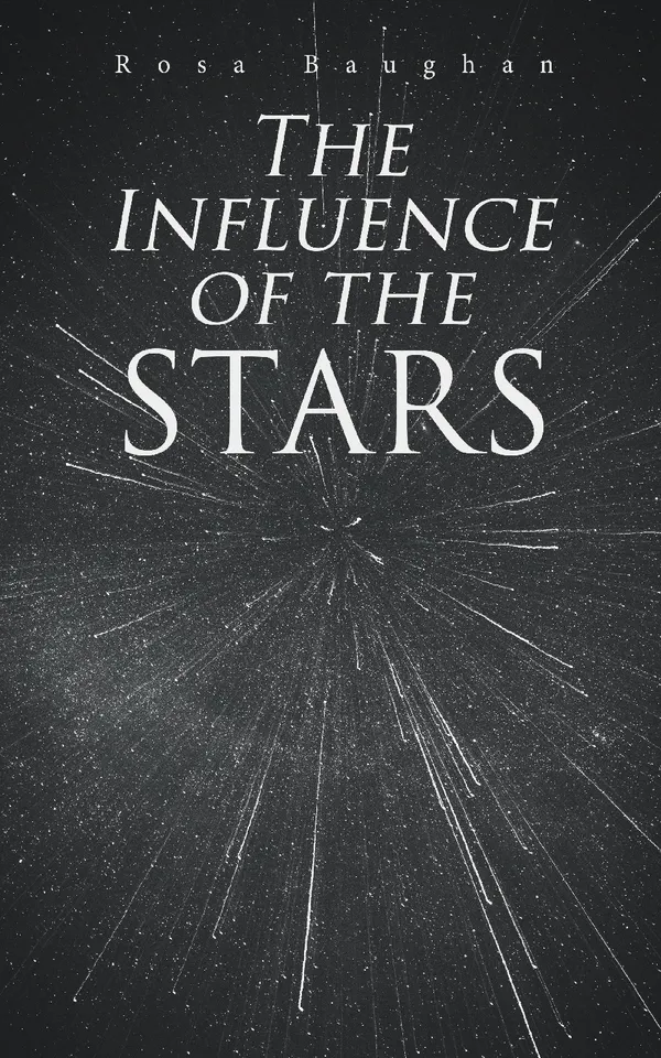 The Influence of the Stars : On Astrology - Book of Old World Lore