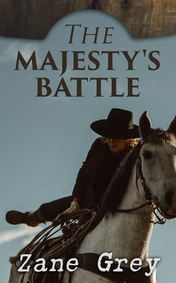 The Majesty's Battle : Western Novels: The Light of Western Stars & Majesty's Rancho