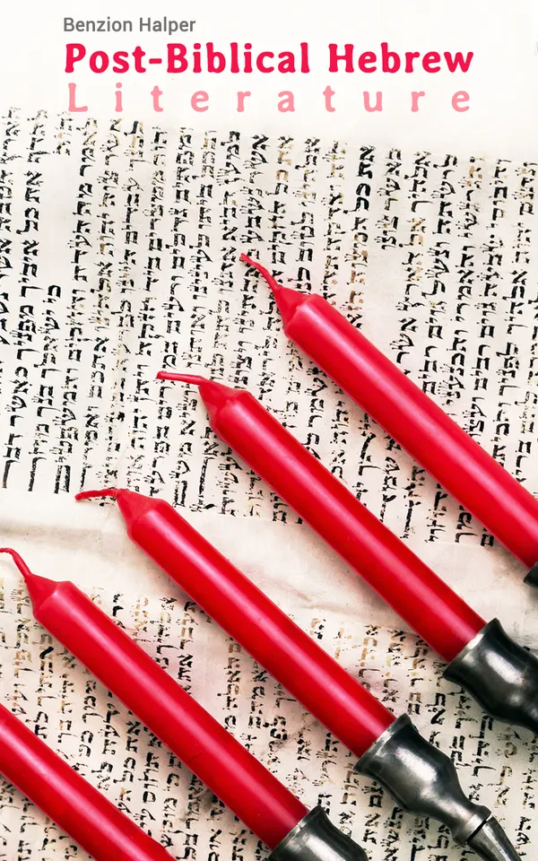 Post-Biblical Hebrew Literature : Anthology of Medieval Jewish Texts & Writings