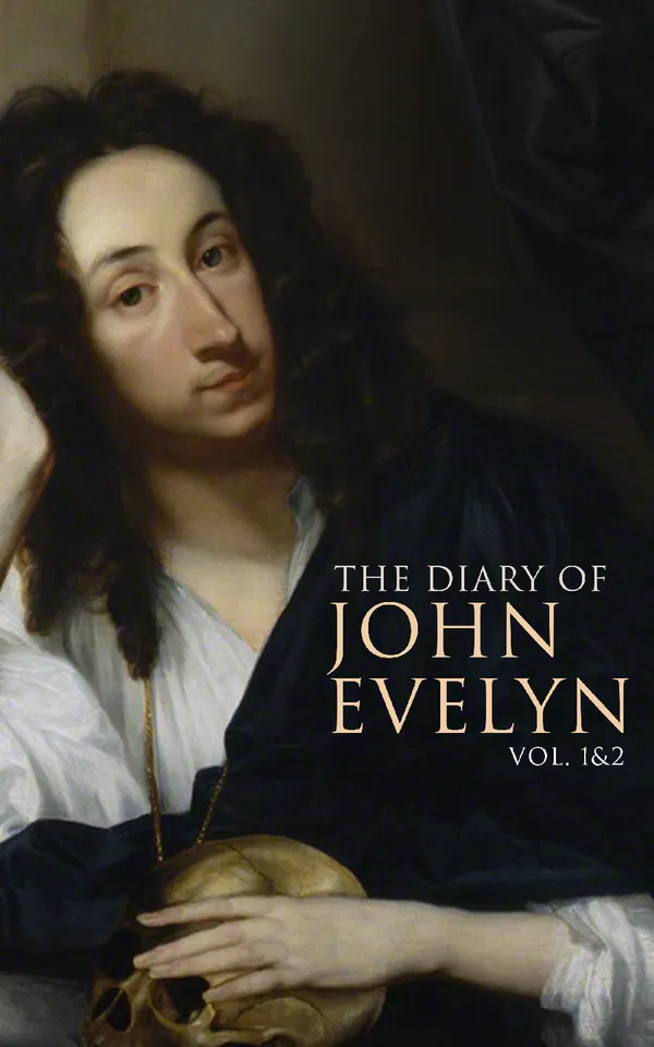 The Diary of John Evelyn