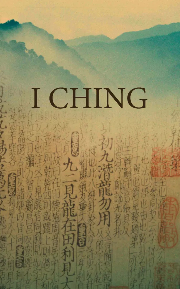 I Ching : The Book of Changes
