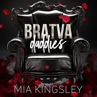 Bratva Daddies - Mia Kingsley