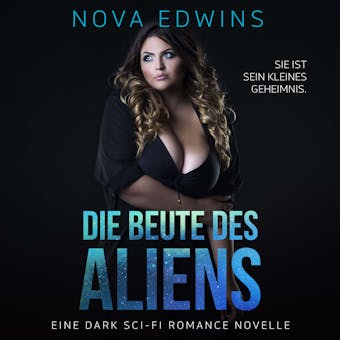 Die Beute des Aliens