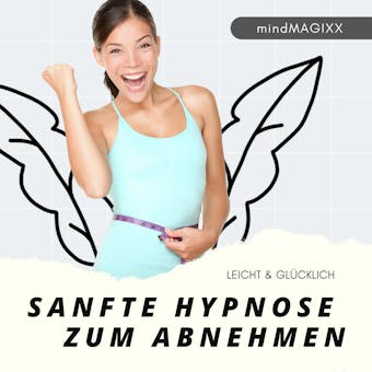 Hypnose zum Abnehmen: Leicht & Glücklich (Update 2022) - Institut für Gewichtsreduktion
