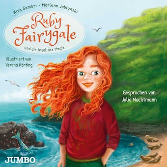 Ruby Fairygale und die Insel der Magie - Kira Gembri, Marlene Jablonski