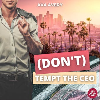 (Don't) Tempt the CEO: Boss gegen Boss Sport Liebesroman - undefined