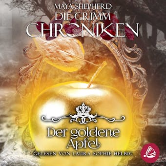Die Grimm Chroniken 5 - Der goldene Apfel - undefined