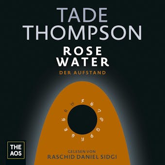 Rosewater - Der Aufstand - Tade Thompson