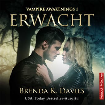 Erwacht (Vampire Awakenings, Band 1) - undefined