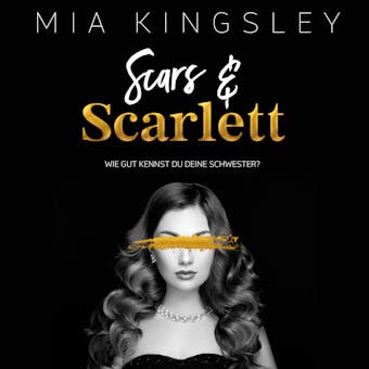 Scars & Scarlett - Mia Kingsley