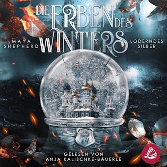 Loderndes Silber (Die Erben des Winters 2 â€“ Trilogie) - undefined