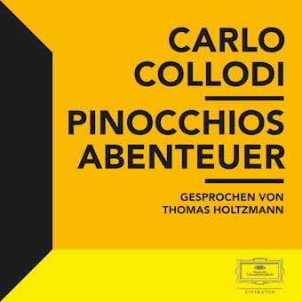 Pinocchios Abenteuer - Carlo Collodi, Michael Wachsmann