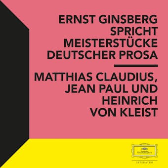 Ernst Ginsberg spricht MeisterstÃ¼cke Deutscher Prosa - undefined