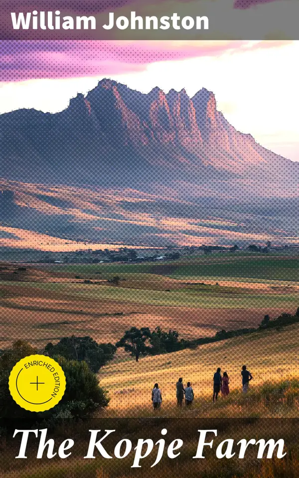 The Kopje Farm : A Tapestry of Resilience and Identity in Rural South Africa