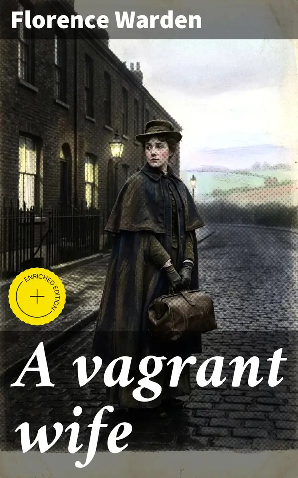 A vagrant wife : Unveiling the Constraints of 19th-Century Marriage