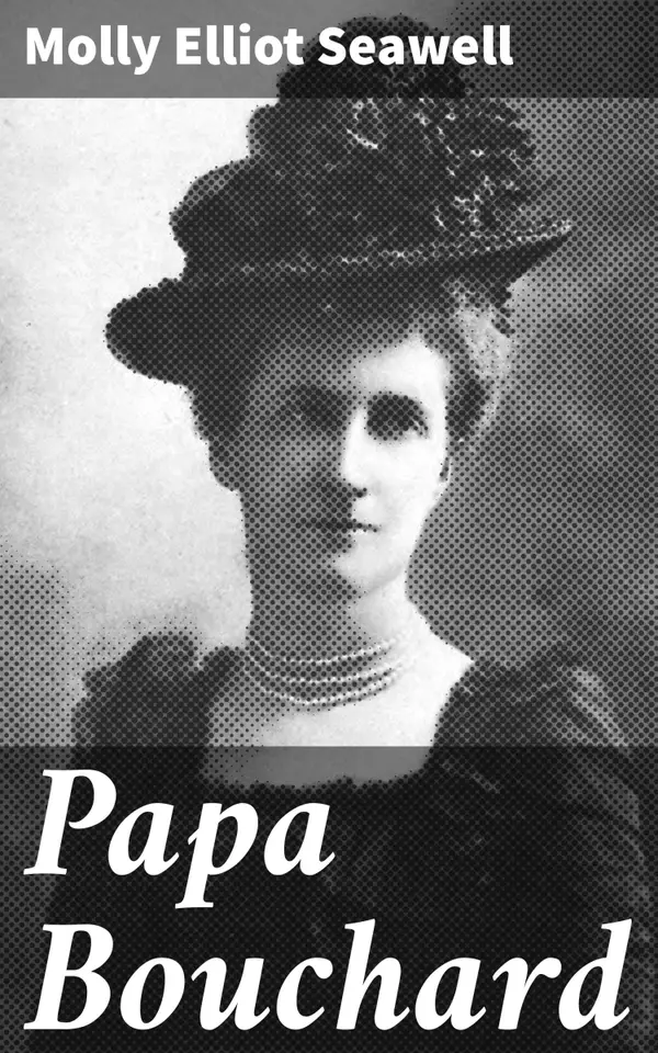 Papa Bouchard : An Intriguing Dive into Creole Culture and Society in 19th Century Louisiana