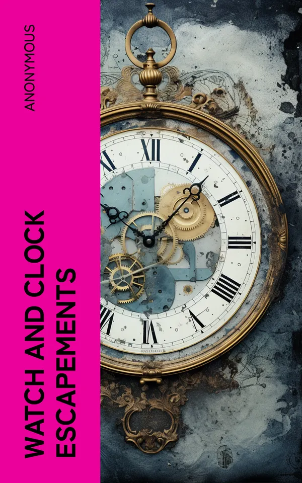 Watch and Clock Escapements