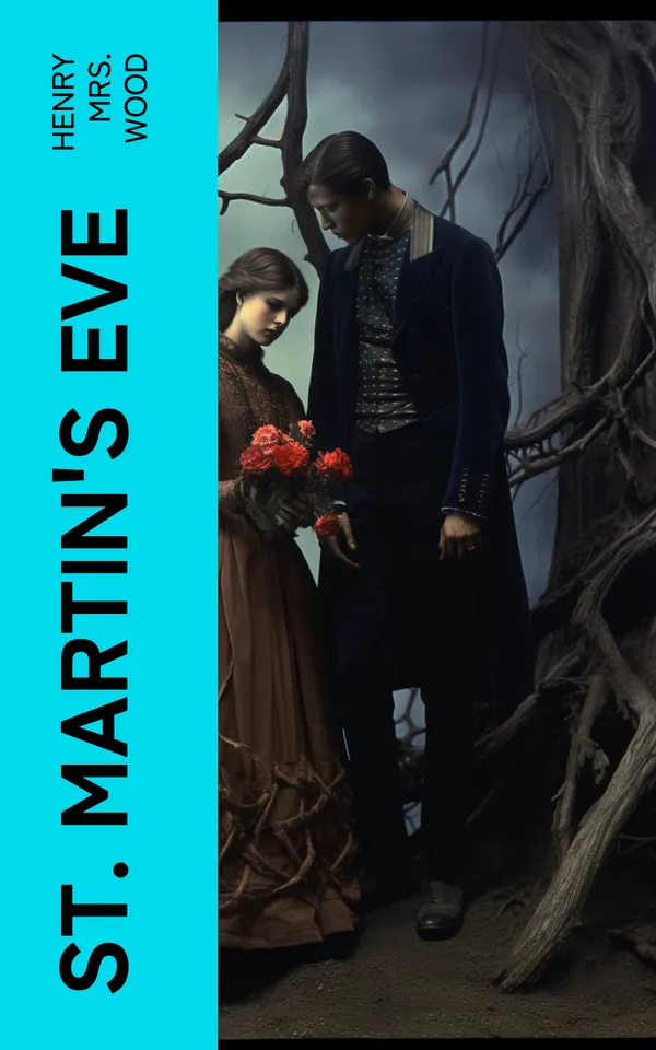 St. Martin's Eve : A Novel