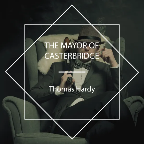 The Mayor of Casterbridge