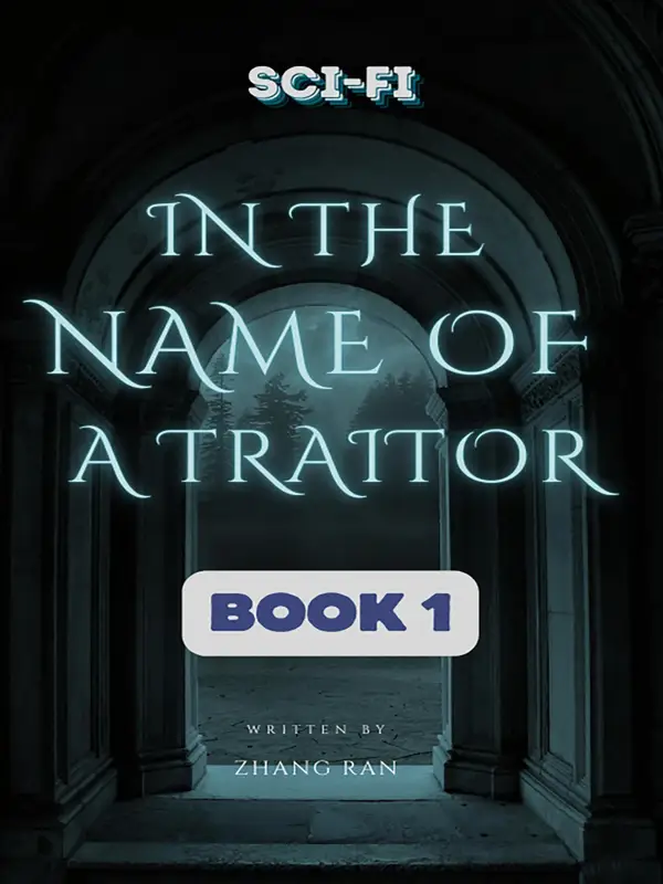 In the Name of a Traitor 1