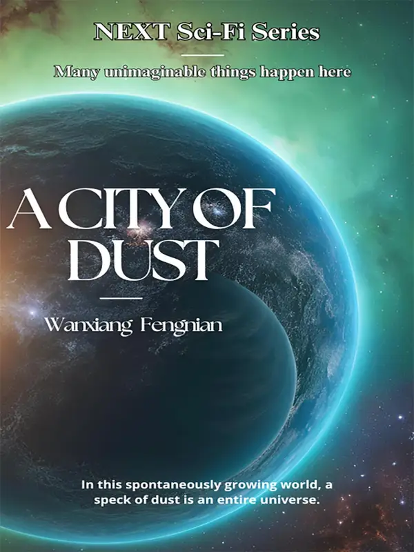 NEXT Sci-Fi Series A City of Dust