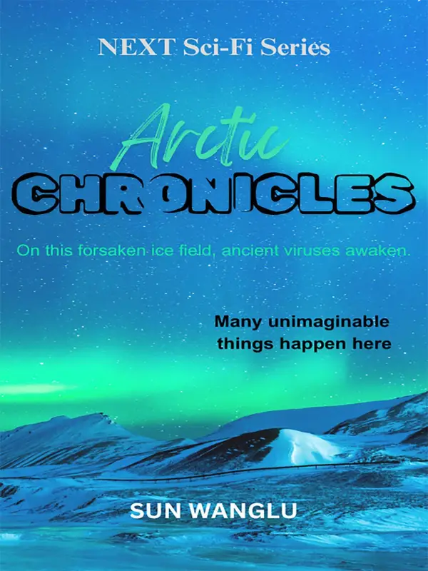 NEXT Sci-Fi Series Arctic Chronicles