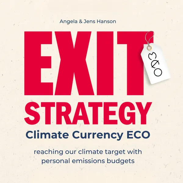 EXIT-Strategy climate currency ECO : reaching our climate target with personal emissions budgets