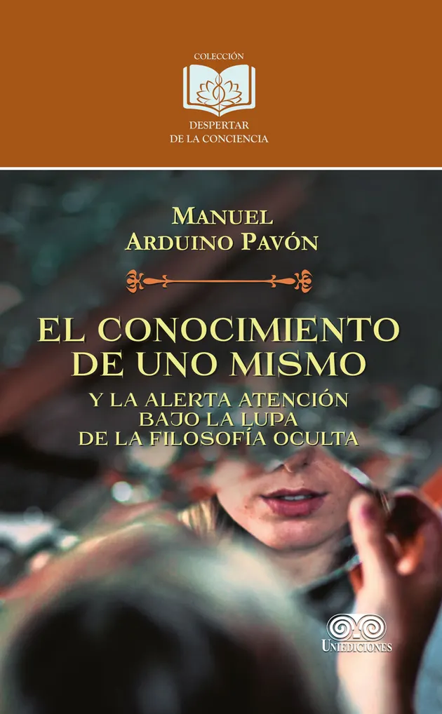 El conocimiento de uno mismo y la alerta atención bajo la lupa de la ...